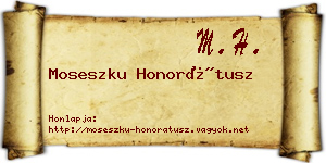 Moseszku Honorátusz névjegykártya